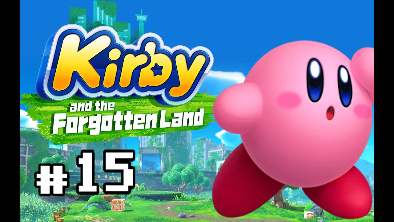 Kirby and the Forgotten Land: Episode 15 Burn Churning Power Plant & Gathering of the Beast Council