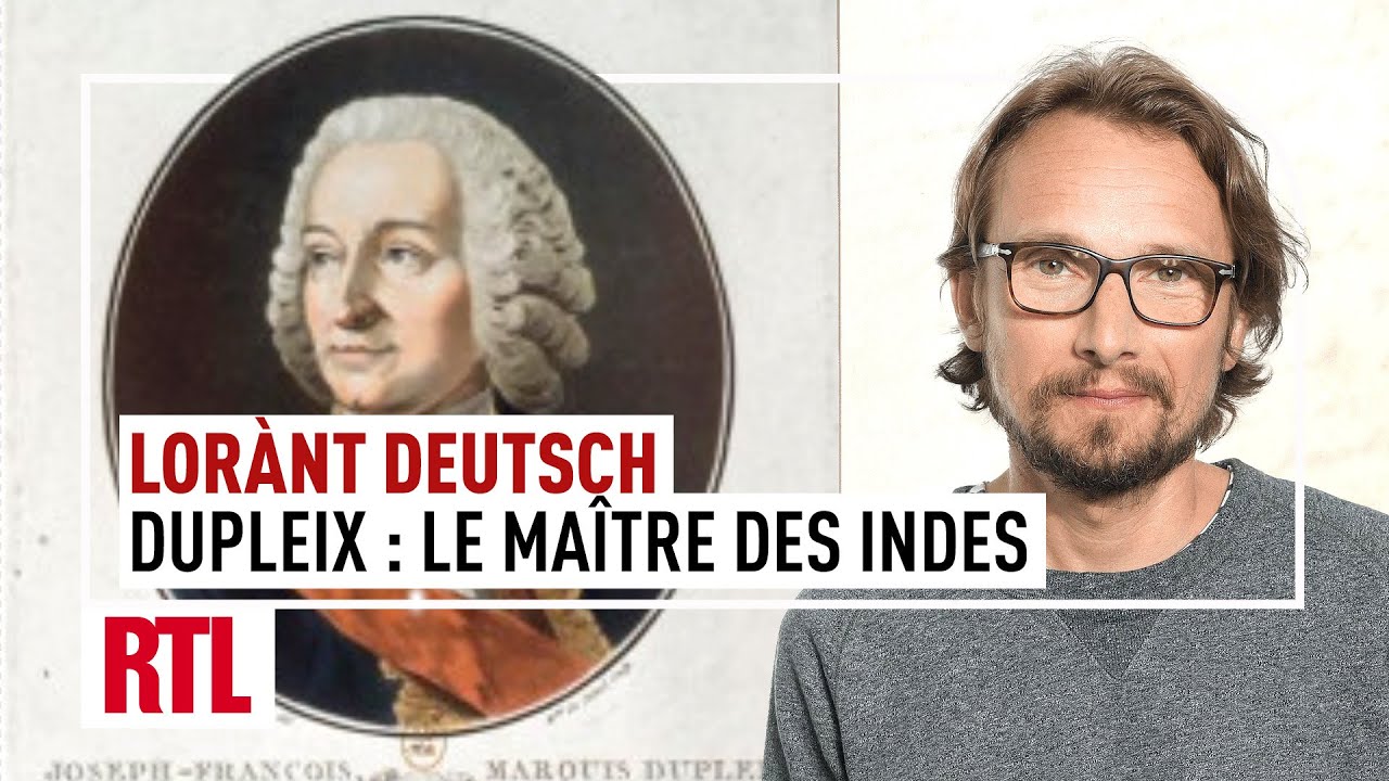 Entrez dans l'Histoire - Dupleix : le ma&icirc;tre des Indes I Int&eacute;grale
