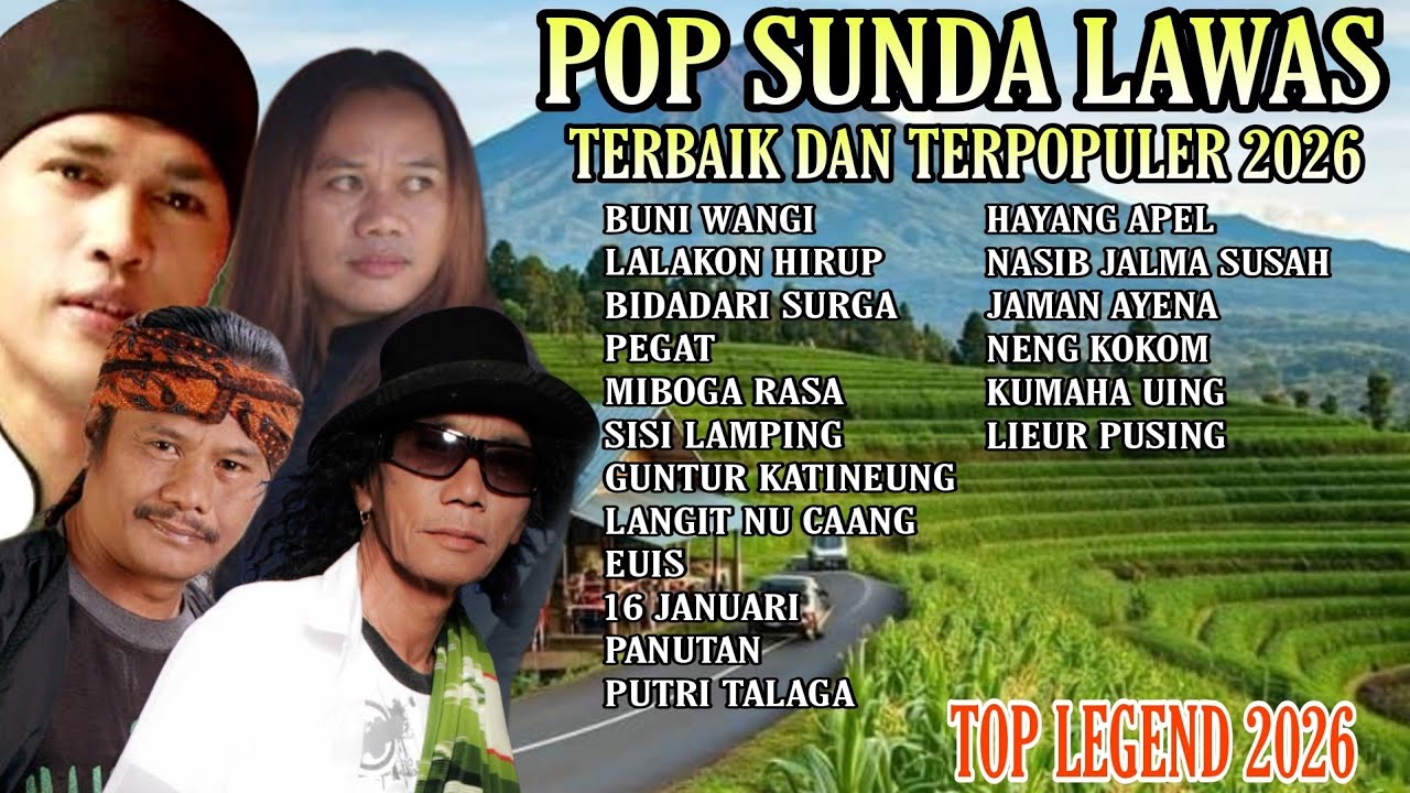 KUMPULAN LAGU 4 TOP LEGEND SUNDA LAWAS || ALBUM LAGU SUNDA TERBAIK DAN TERPOPULER 2026 