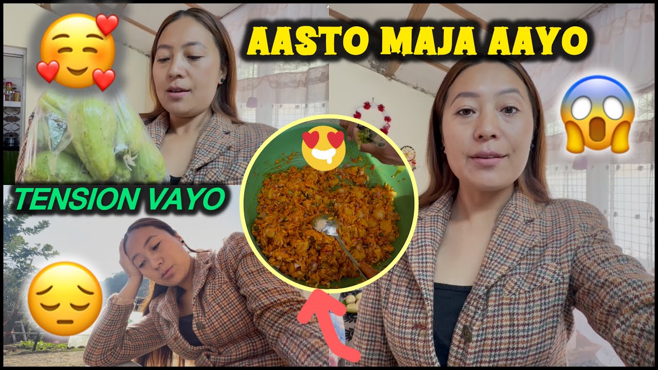 K KO TENSION PARYO 😔//ASTO MAJJA AAYO CHATPATE KHANU🥰// TSHERINGVLOG 