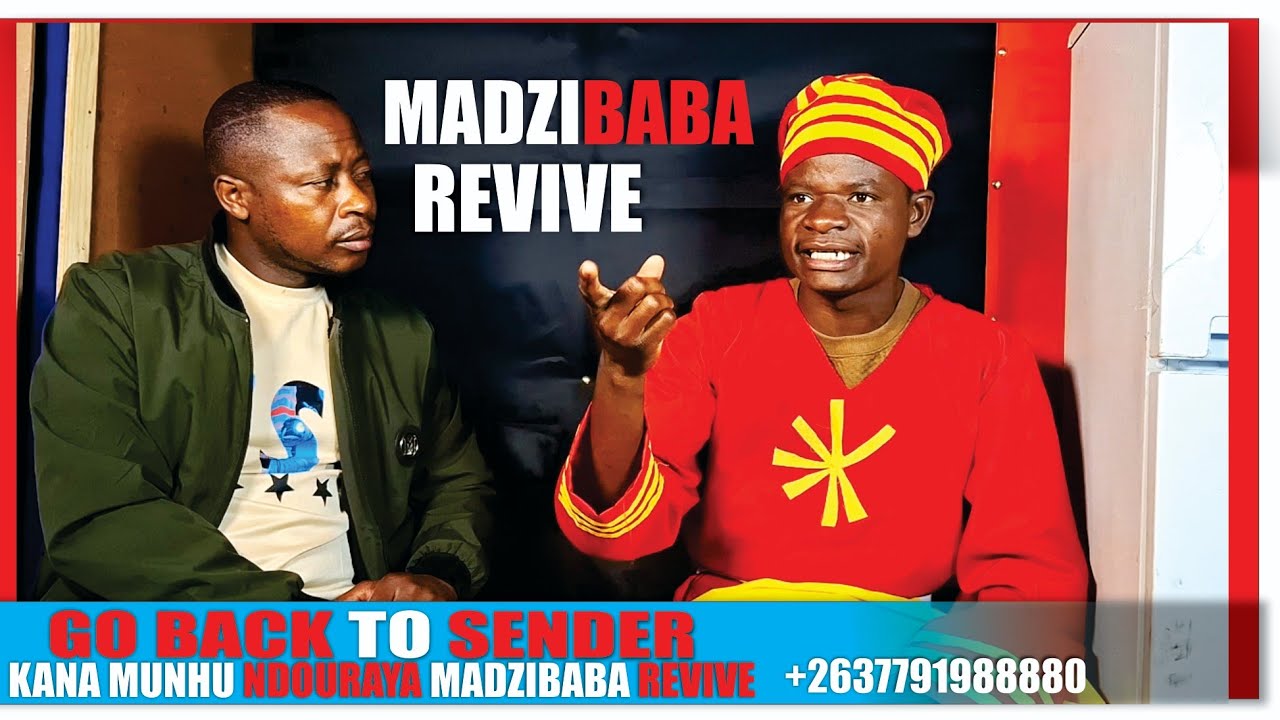 GO BACK TO SENDER KANA MUNHU NDOURAYA MADZIBABA REVIVE