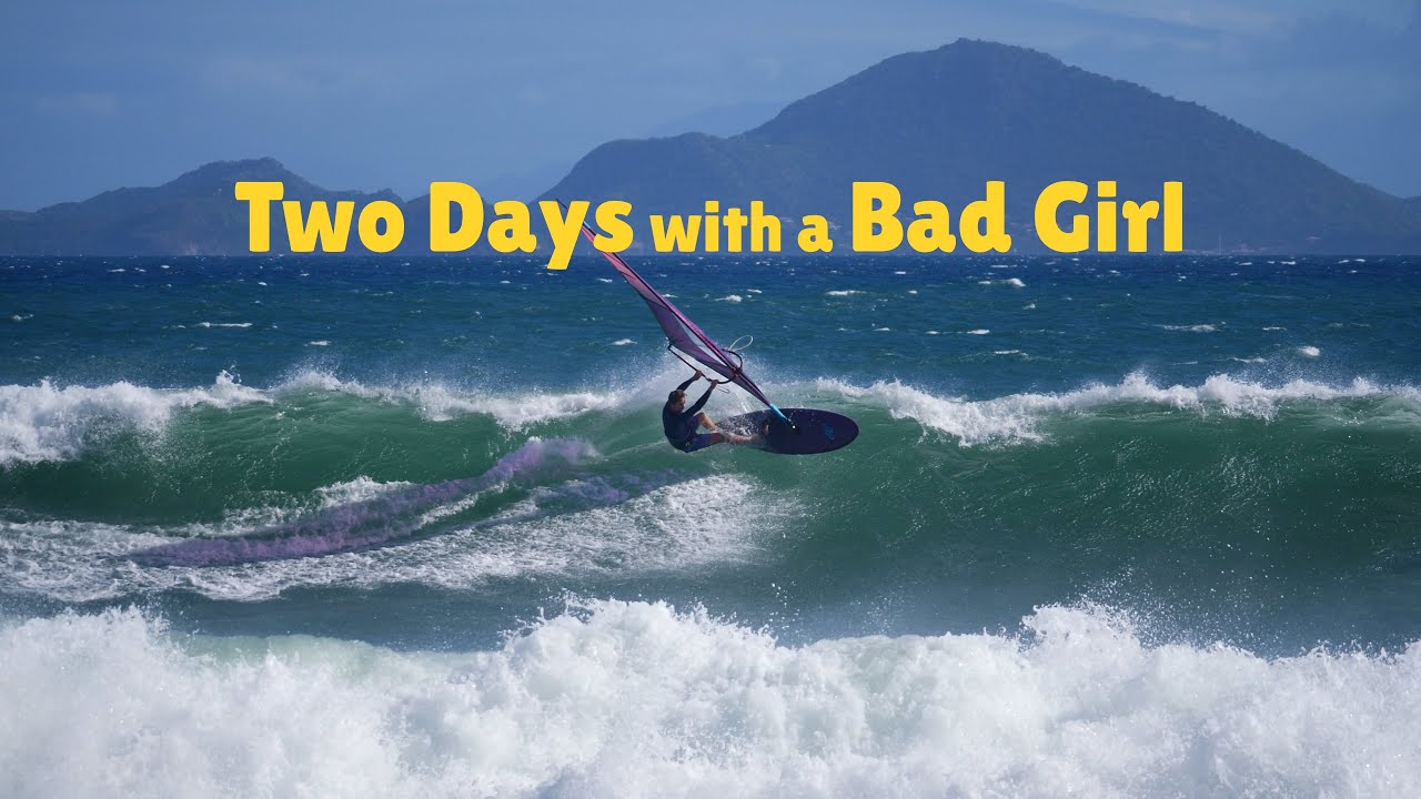 Two days with a Bad Girl