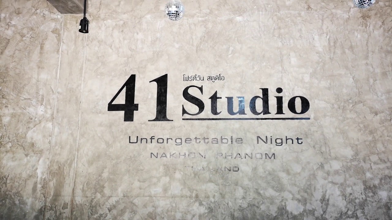 41Studio @Nakhon phanom