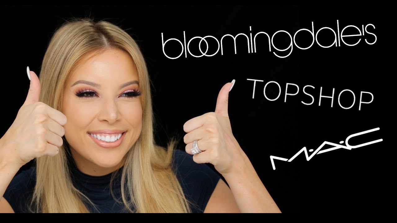 MEGA HAUL: Mac, TopShop, Bloomingdale's!