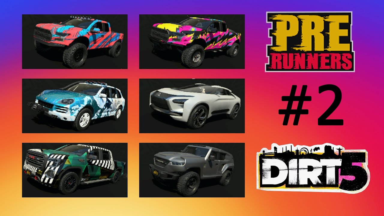 Dirt 5 | Pre Runners #2