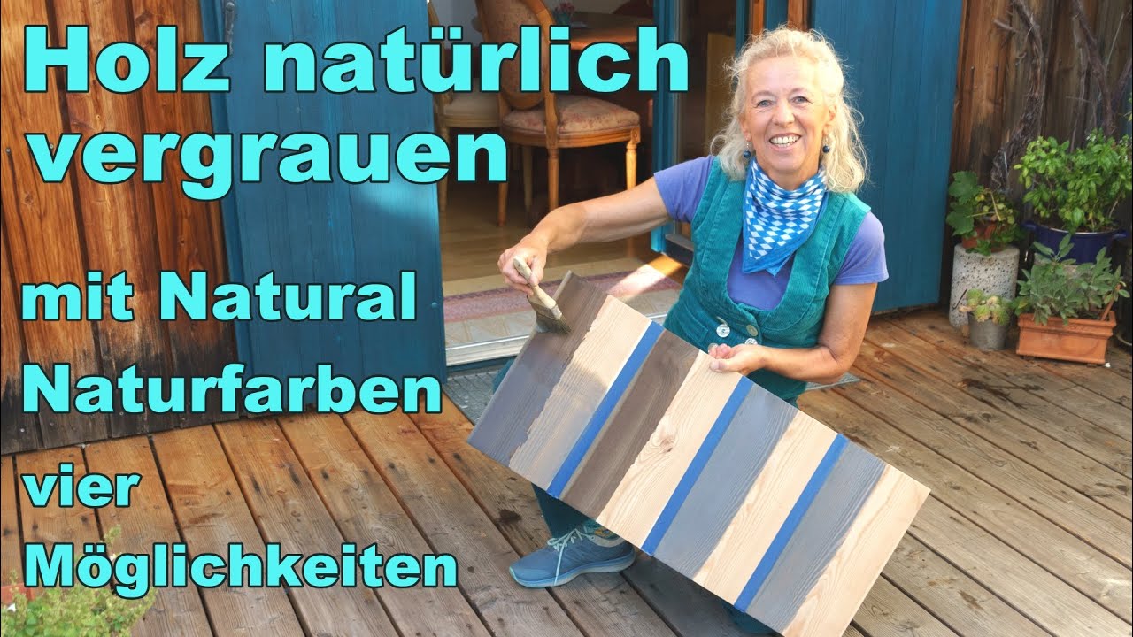 Holz natürlich vergrauen: Altholz Effekt - Die Holzvergrauer von Natural Naturfarben im Vergleich