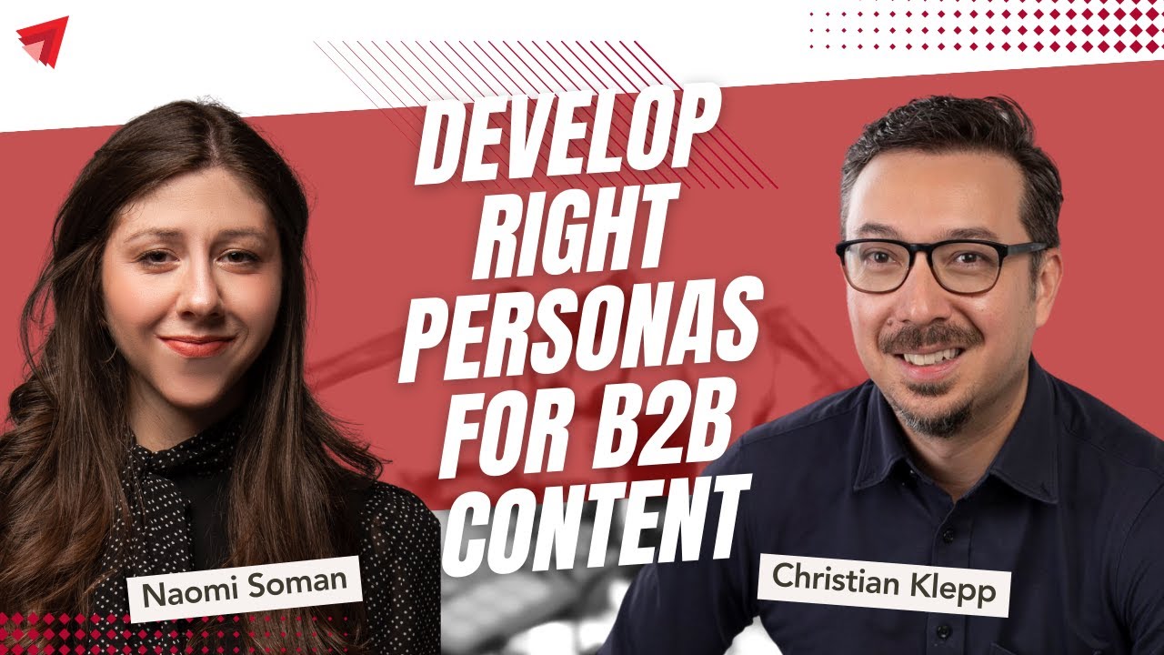 How to Develop the Right Personas for Better B2B Content