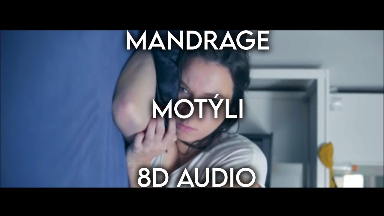 Mandrage - Mot&yacute;li - (8D AUDIO) 🎧