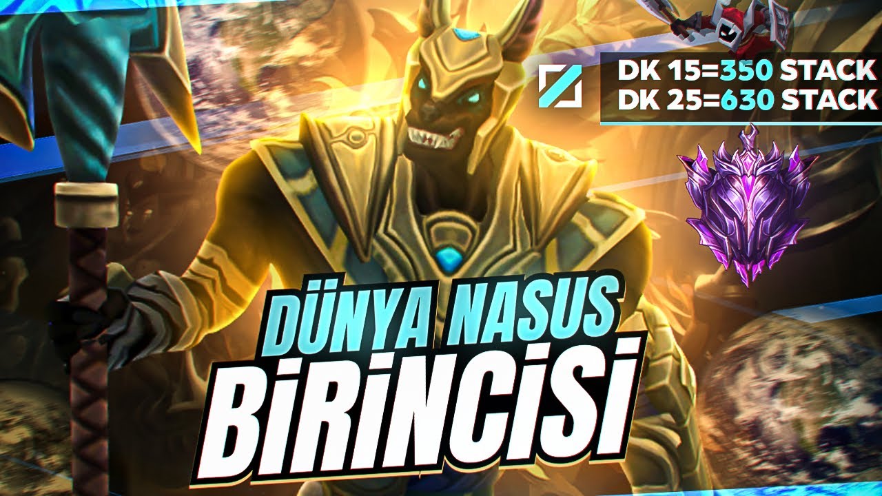 D&Uuml;NYA NASUS BİRİNCİSİNDEN YENİ META NASUS MID ANALİZ