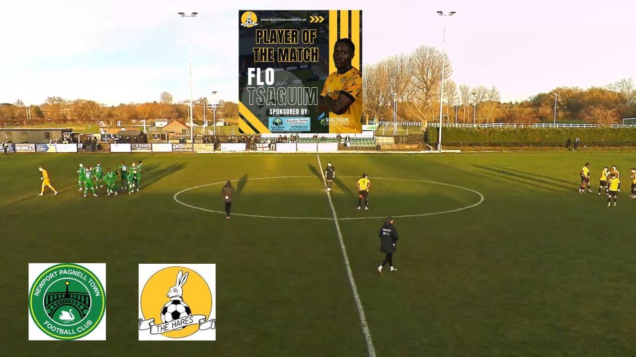 Match Goals  (Newport Pagnell v March Town Utd)  13/12/2025