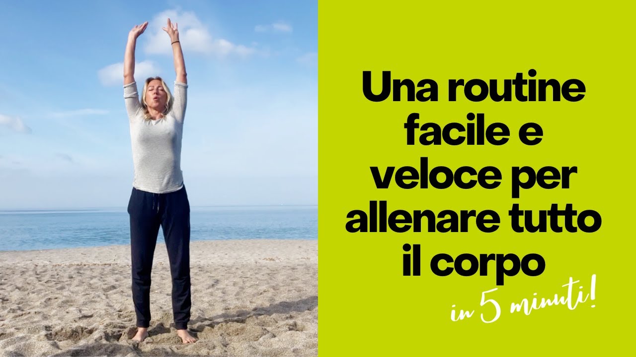 Una routine facile e veloce per allenare tutto il corpo - IN 5 MINUTI!