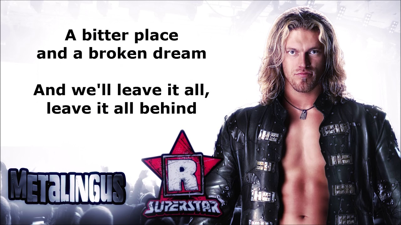 Edge WWE Theme - Metalingus (lyrics)