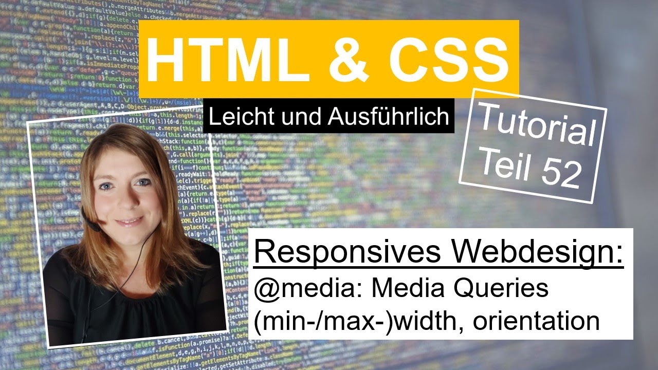 CSS Media Queries (1), HTML Tutorial deutsch Teil 52