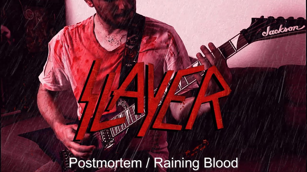 SLAYER - Postmortem / Raining Blood [GUITAR COVER]