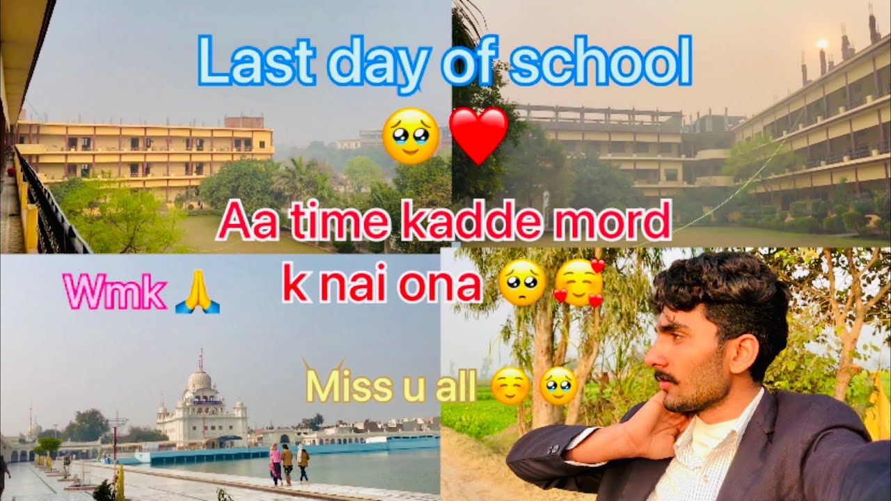 Last day of school 🙂🥰. Miss u all frnds 🥹🥺❤️