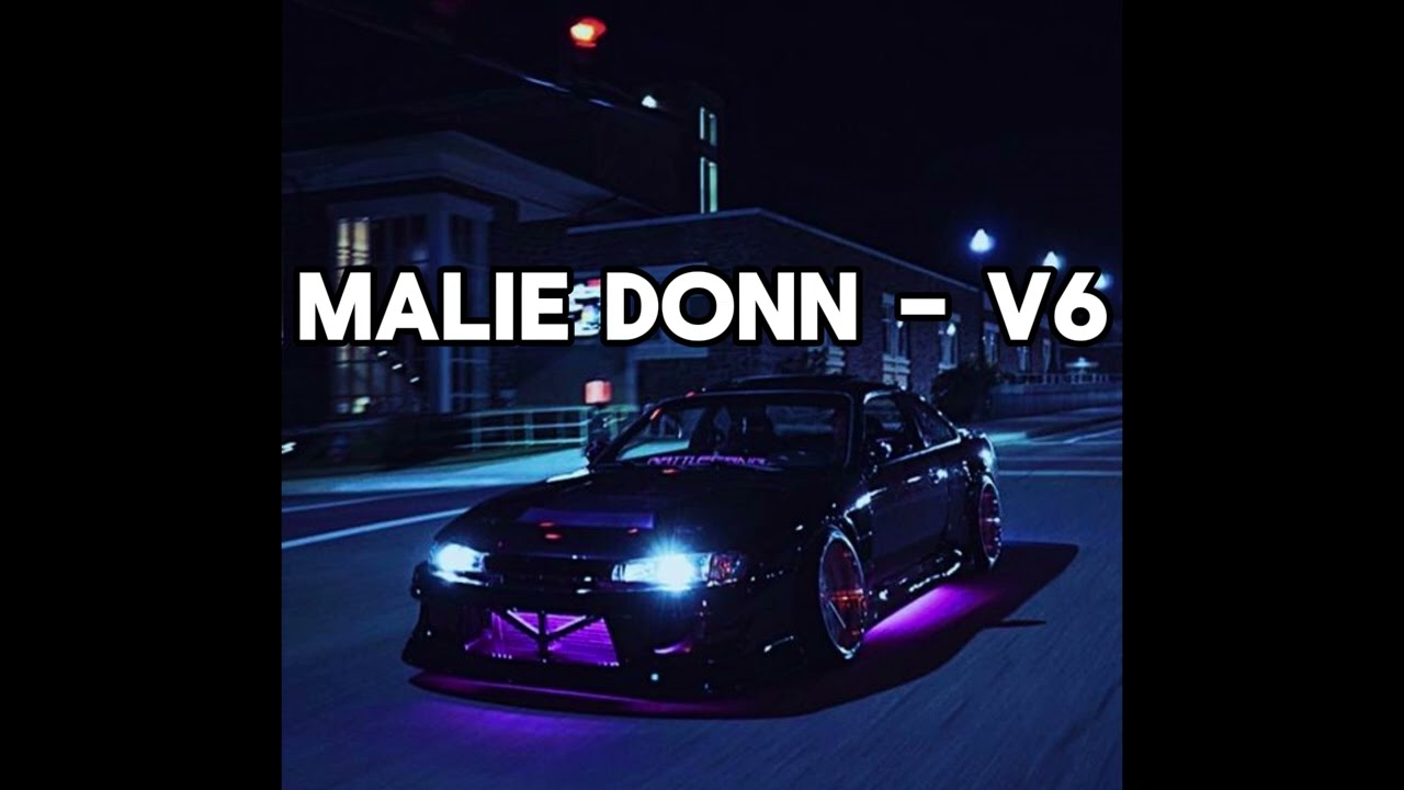 Malie Donn - V6 (slowed and reverb)
