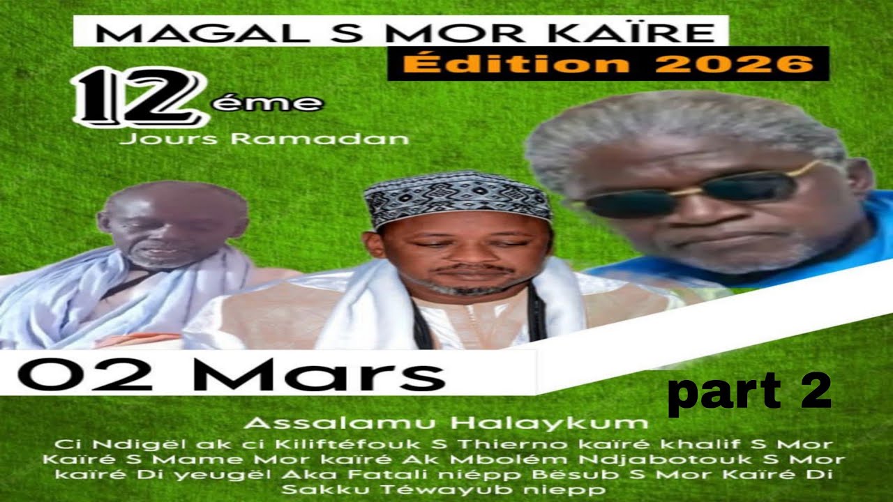 MAGAL SERIGNE MOR KAYRE TOUBA DAROU KHODOUSS ÉDITION 2026