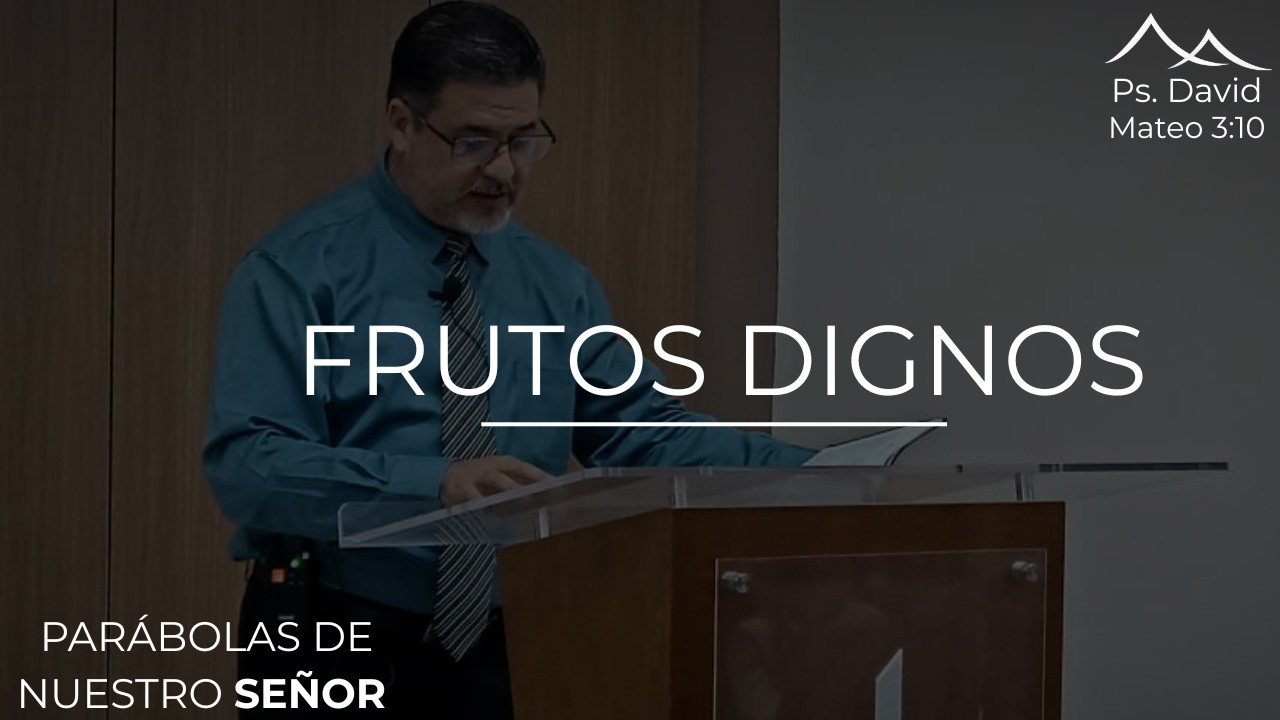 Frutos Dignos