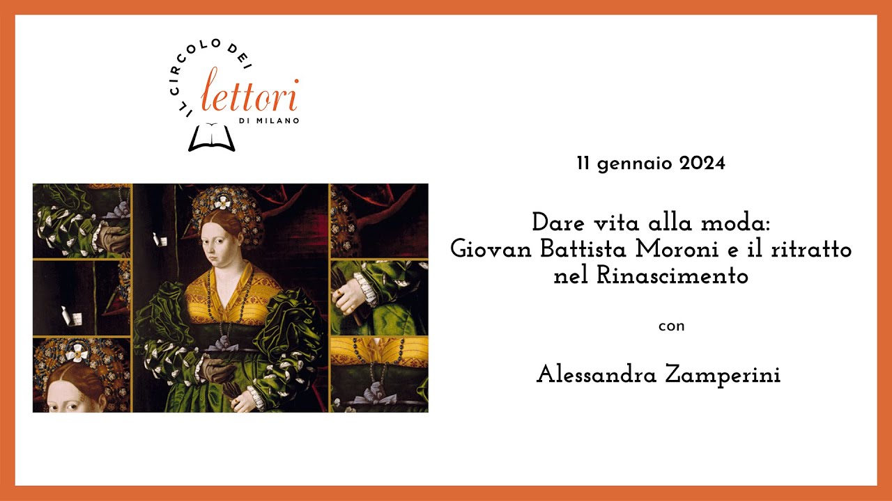 Dare vita alla moda: Giovan Battista Moroni e il ritratto nel Rinascimento