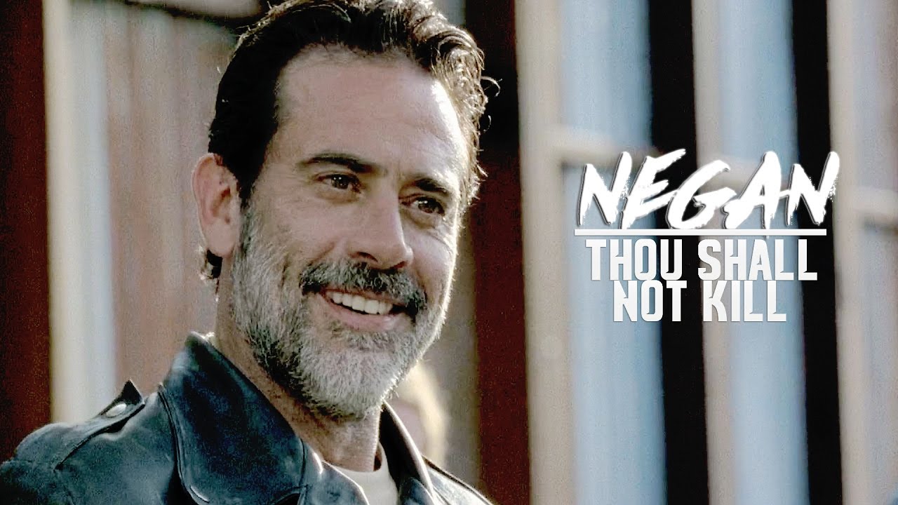 Negan || Thou Shall Not Kill
