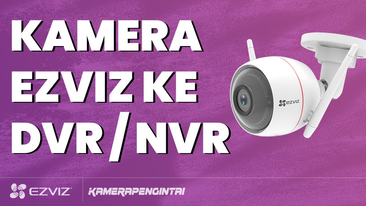 Cara setting ezviz ke dvr / nvr melalui rtsp | cara connect kamera ezviz ke dvr dahua