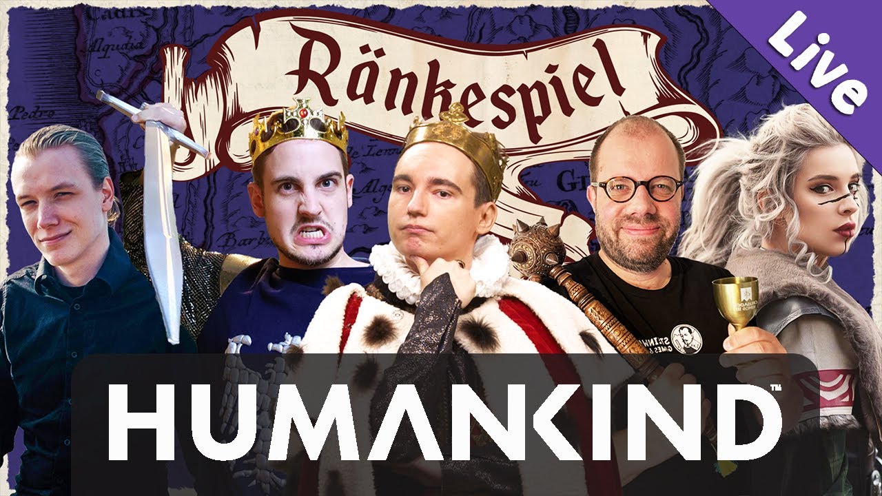 Ränkespiel in voller Länge: Humankind mit Shurjoka, Sep, Maurice & Maurice (Livestream-Aufzeichnung)