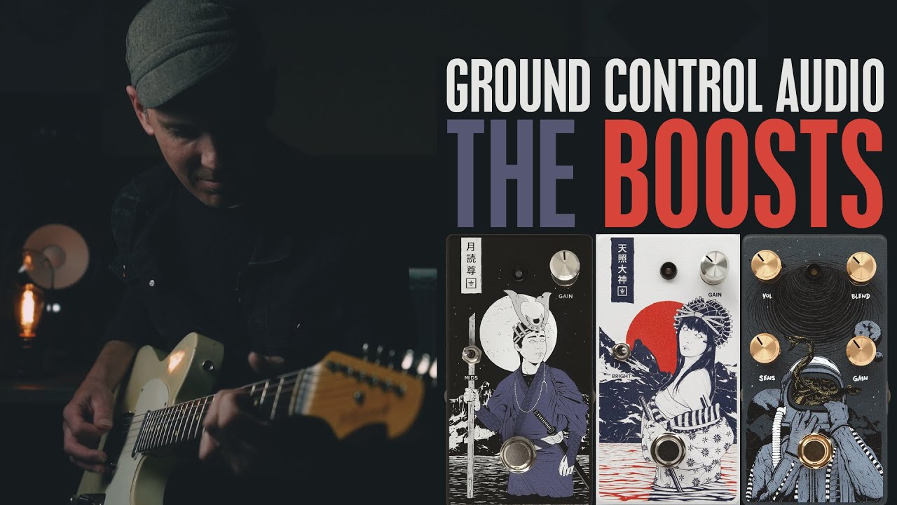 Demos in the Dark / Ground Control Audio: The Boosts / Pedal Demo