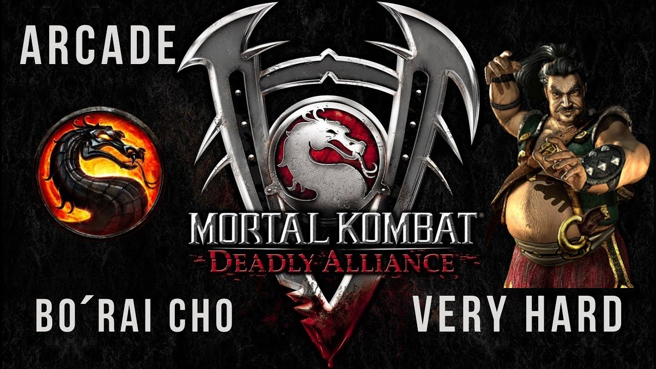 Mortal Kombat Deadly Alliance - Bo´Rai Cho - VERY HARD (MAX)