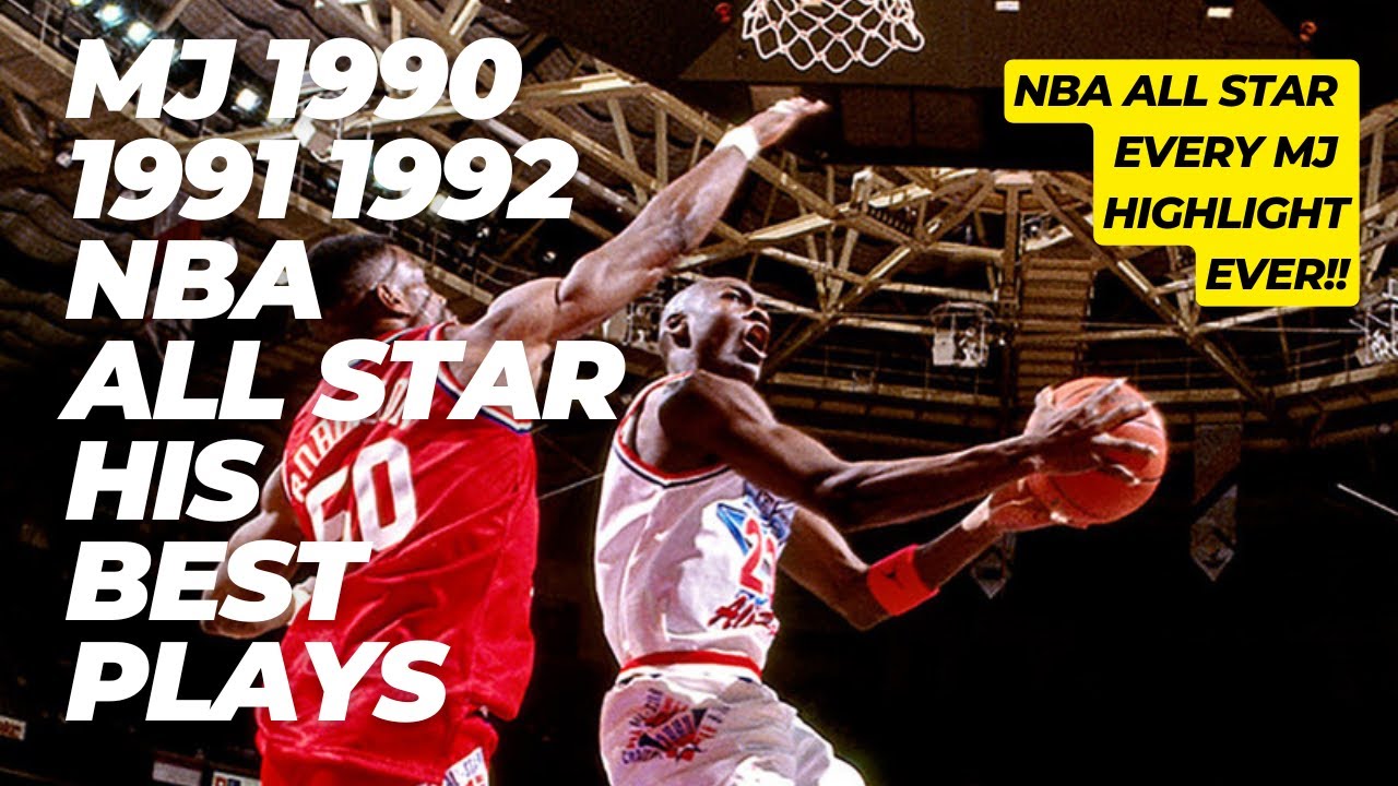 Michael Jordan 1992 1991 1990 NBA All Star Game Best Plays Highlights