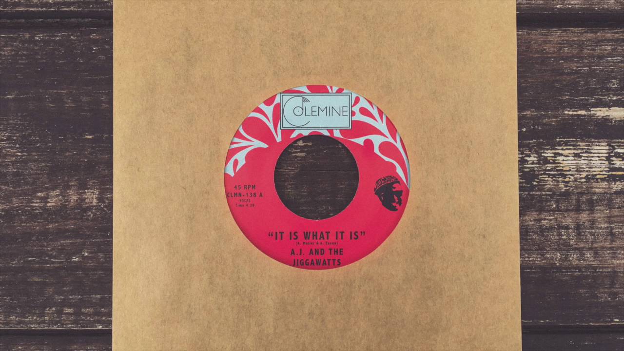 AJ & The Jiggawatts - It Is What It Is / Party Music