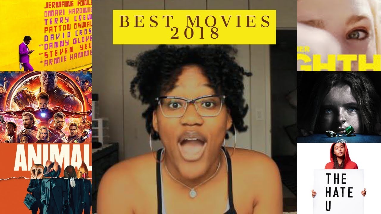 BEST MOVIES OF 2018 | yolaresa (mini reviews)