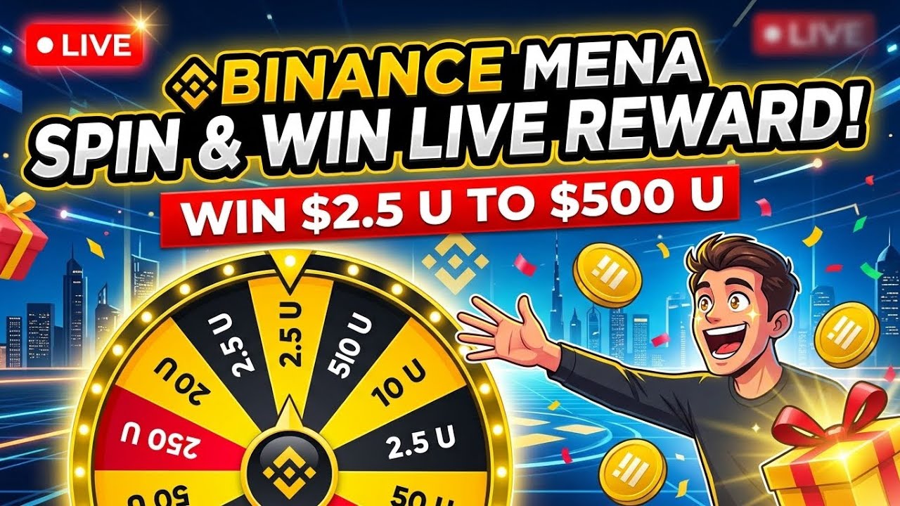 Get Free $500 U Now! 🔥 Binance MENA Spin & Win Offer Live Reward Guide