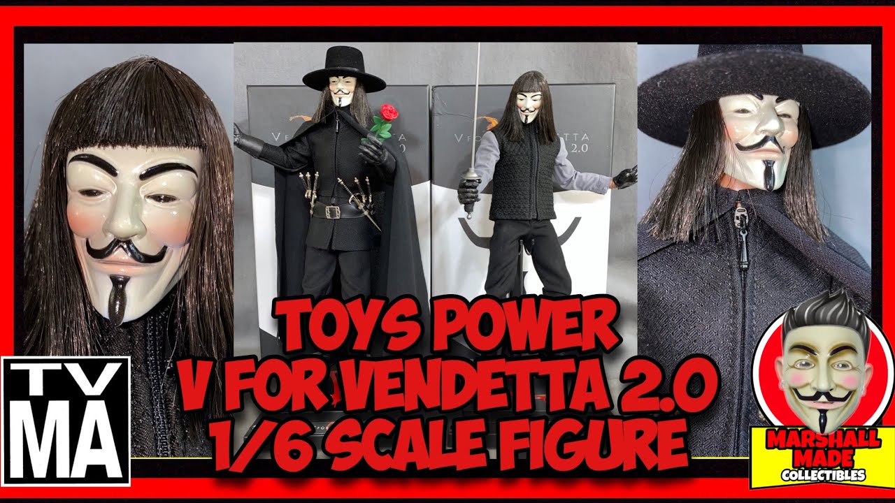 4K Toys Power V for Vendetta 2.0 One Sixth Scale Figure Review and Unboxing