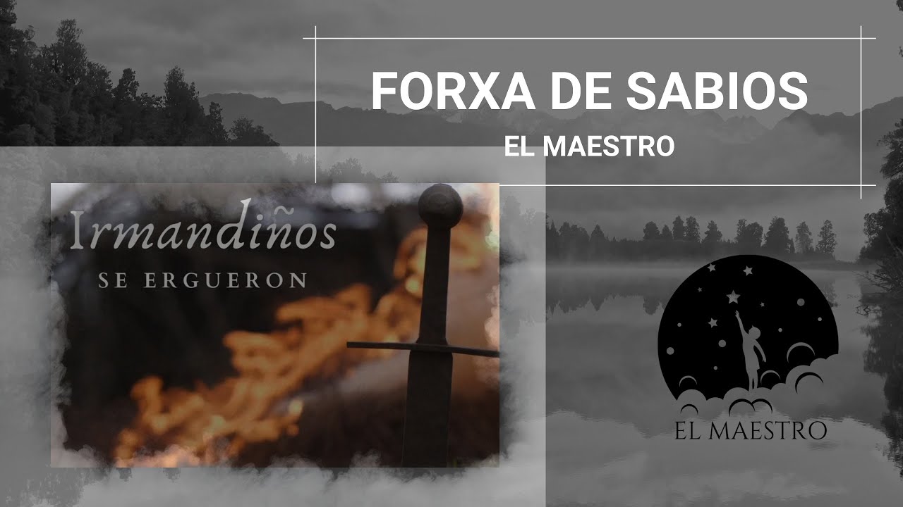 🛠️🔥 Forxa de Sabios (Subtítulos) - El Himno de la Enseñanza y el Conocimiento 🔥🛠️