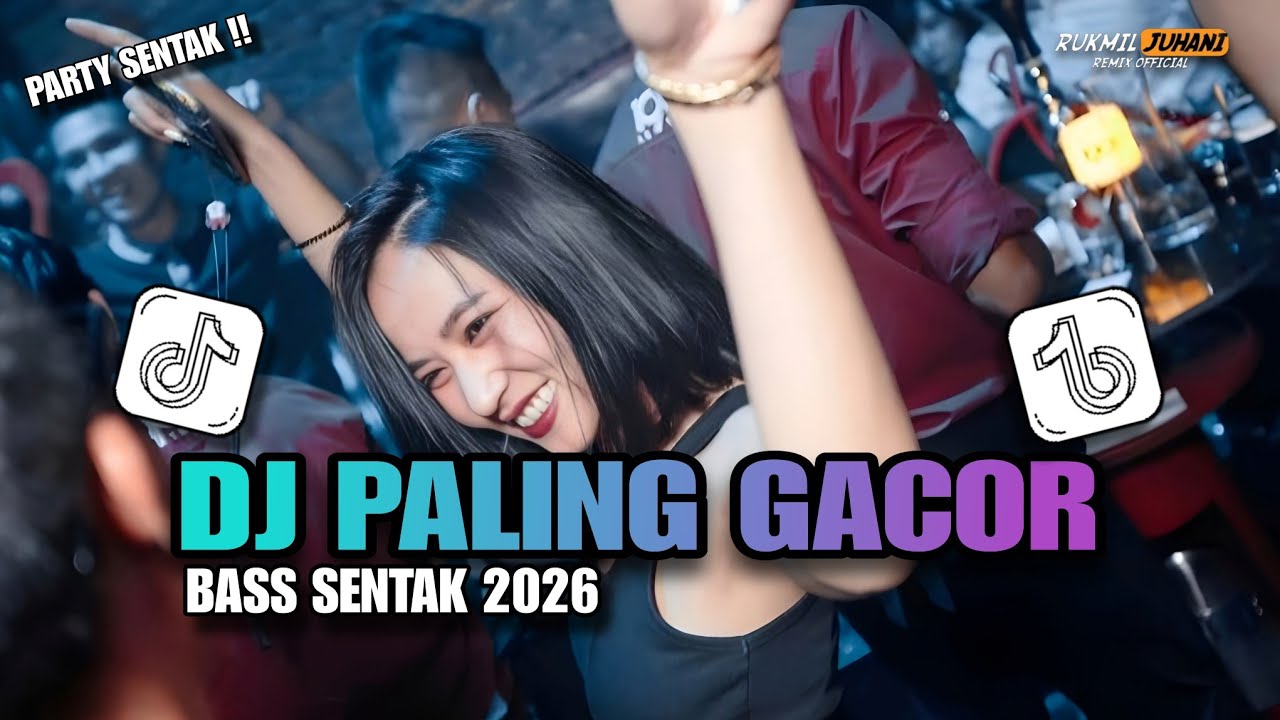 PARTY SENTAK 2026 | PALING ENAK BASS NYA _ BIKIN SUASANA JOGET GACOR _ RUKMIL JUHANI RIMEX