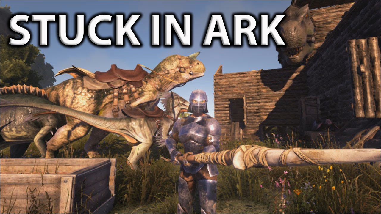 Stuck in Ark Survival Evolved Discussion Glitches and other Problems