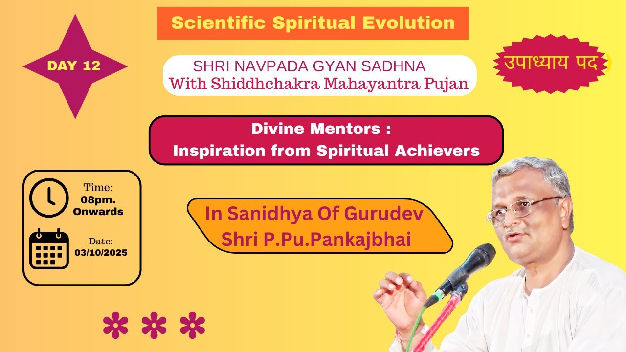 Day 12 | Divine Mentors :  Inspiration from Spiritual Achievers| 2025