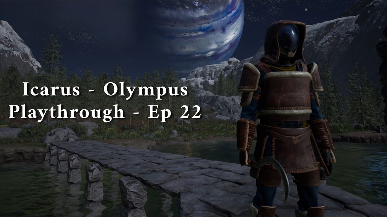 Icarus   Olympus Playthrough   Episode 22