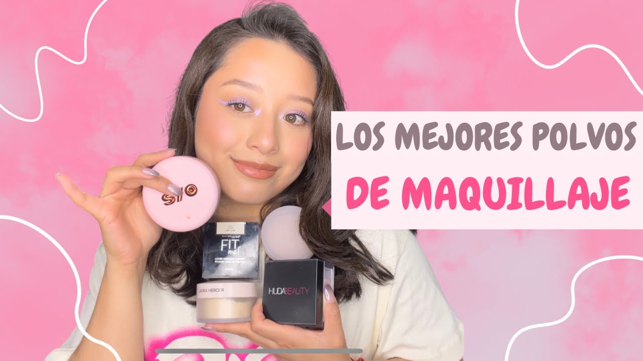Los MEJORES POLVOS de maquillaje: Mis favoritos