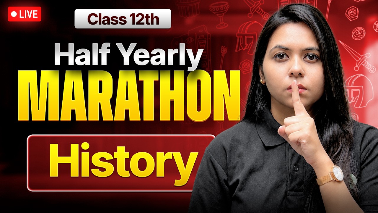 Class 12th History - HALF YEARLY MARATHON 2026-27🔥| Ayushi Ma'am