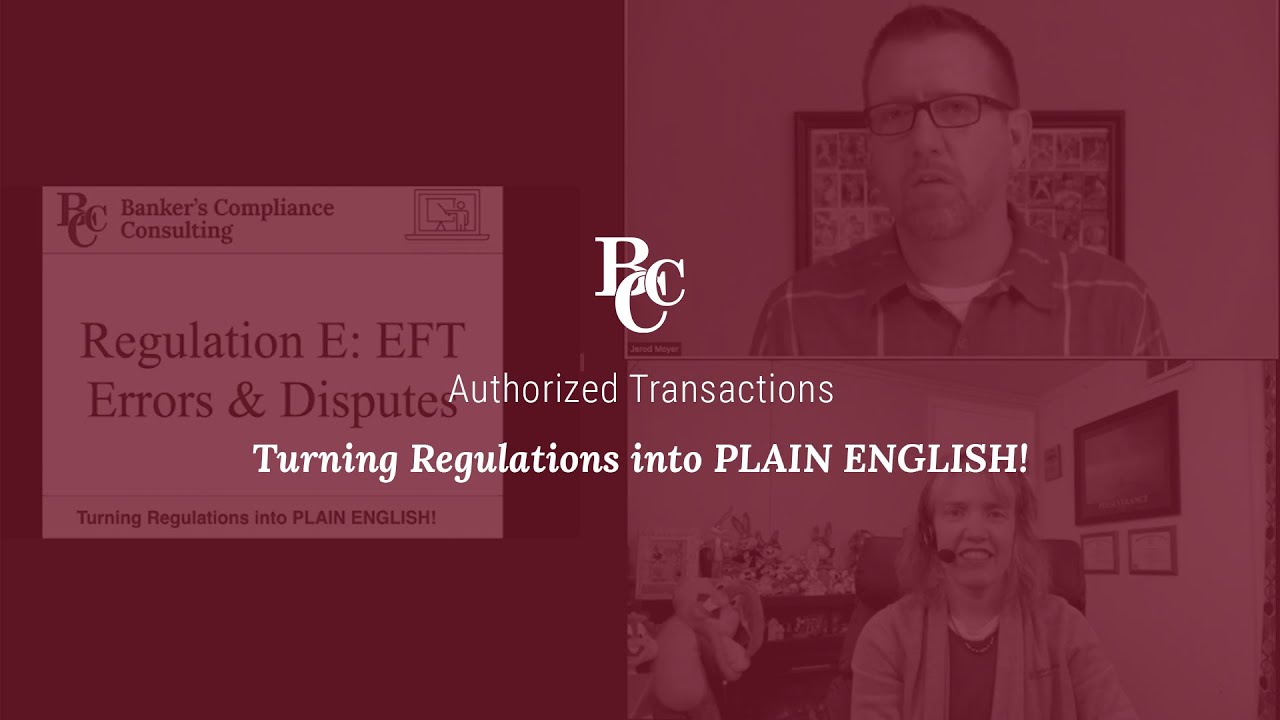 Regulation E - Authorized Transactions