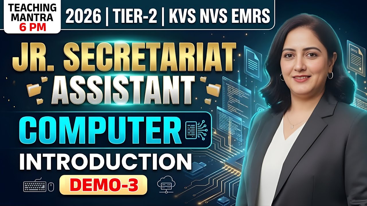 Computer for Junior Secretariat Assistant | Demo-3: Introduction | KVS, NVS, EMRS 2026