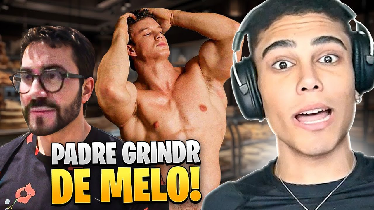 A FOFOCA DO PADRE GRINDR DE MELO! 😳