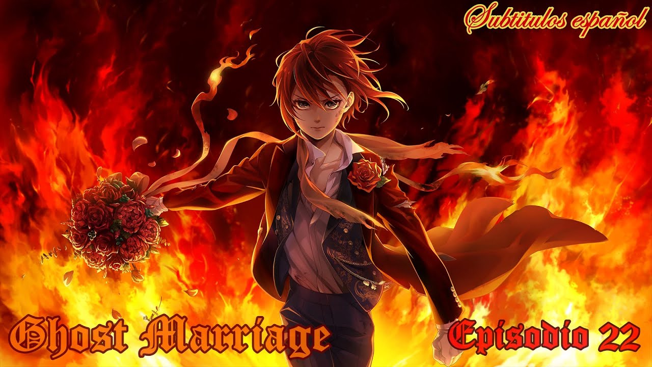 Twisted Wonderland, Ghost Marriage. Episodio 22.
