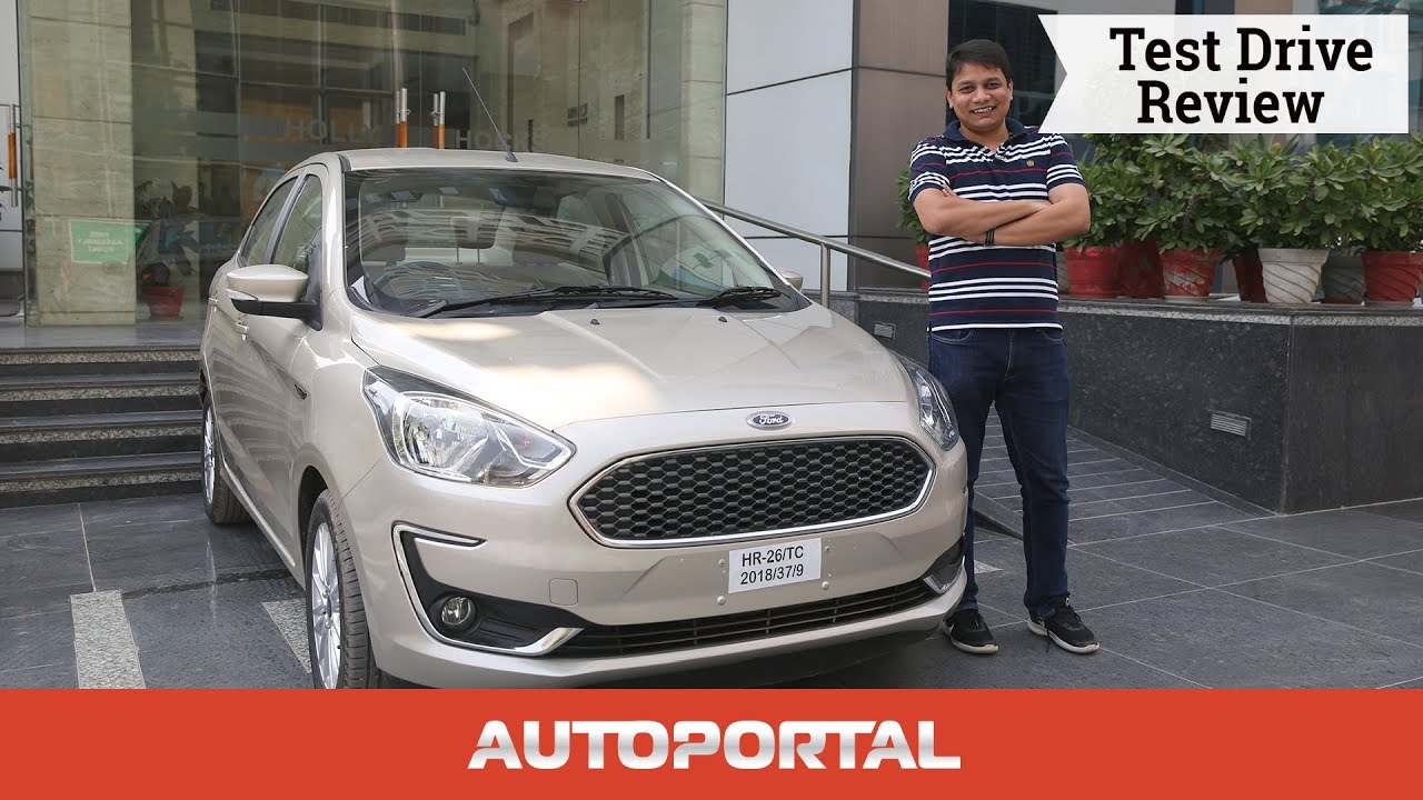 2018 Ford Aspire Test Drive Review - Autoportal