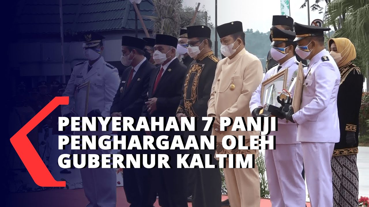 Gubernur Kaltim Beri 7 Panji Penghargaan Untuk Samarinda