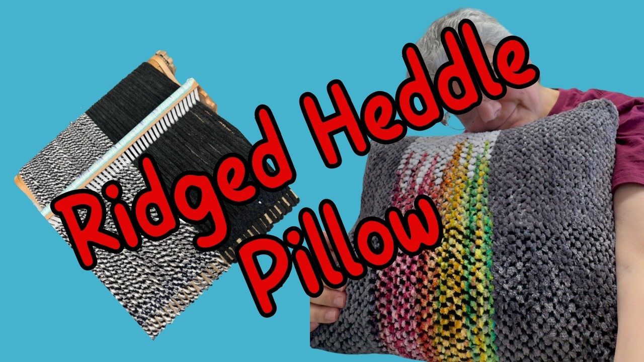 First Time Clasped Weft Pillow – From Warp to Zipper Pillow Cover!