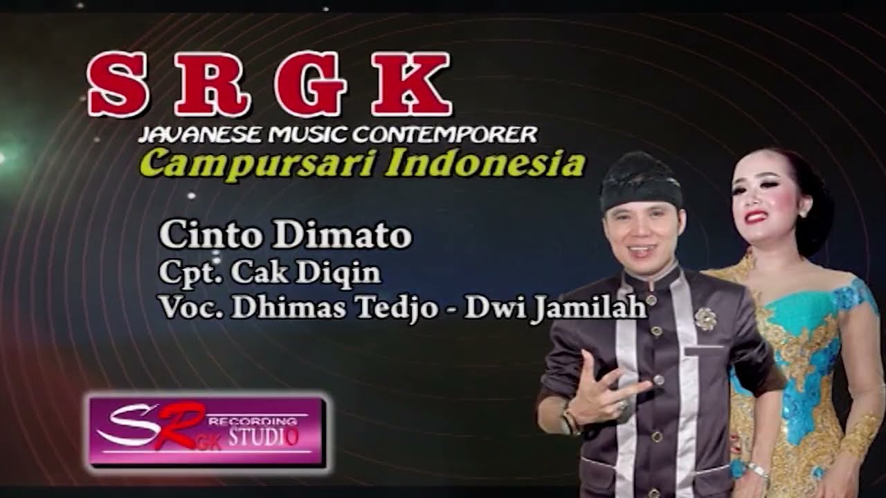 Cinto Dimato - Dhimas Tedjo Feat Dwi Jamila - Live Srgk Campursari