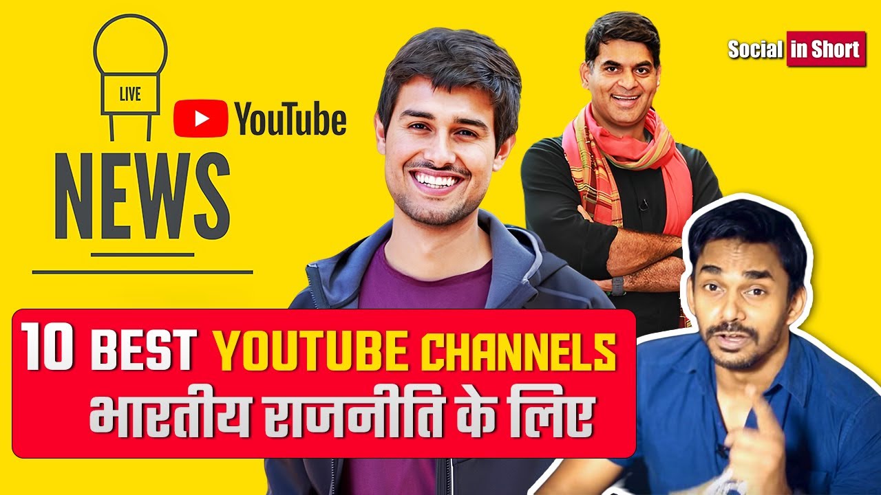 Top 15 Best YouTube Channels For Indian Politics You Should Follow and watch