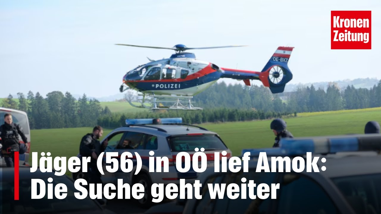 Zwei Männer ermordet - Jäger (56) in OÖ lief Amok: Die Suche geht weiter | krone.tv NEWS